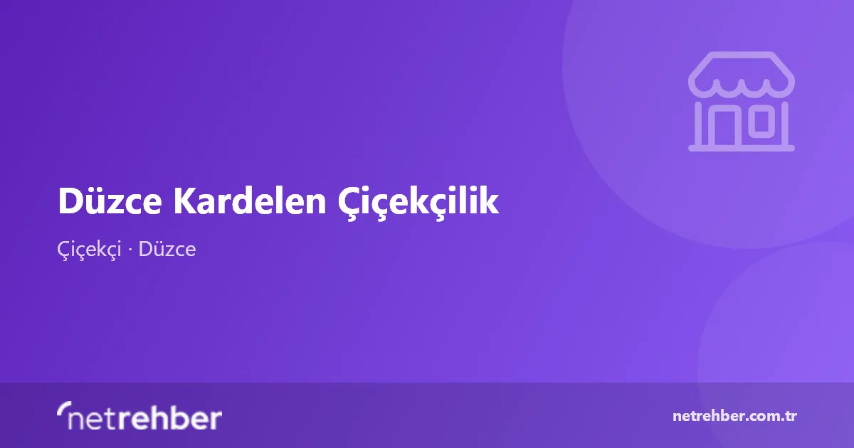 Düzce Kardelen Çiçekçilik kapak görseli
