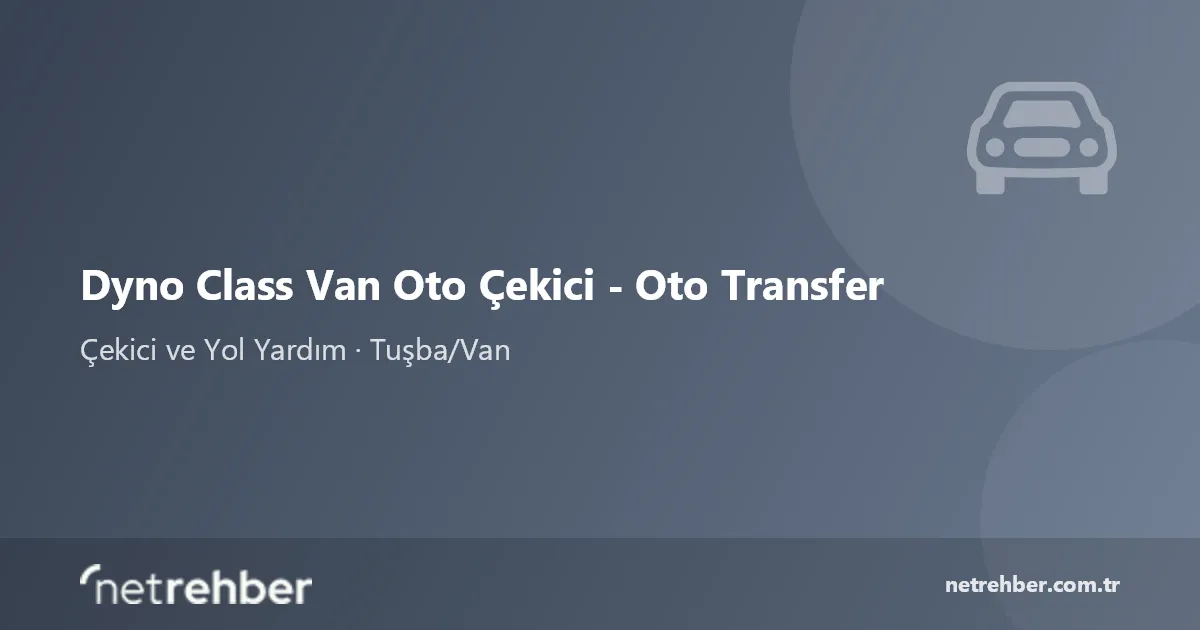 Dyno Class Van Oto Çekici - Oto Transfer kapak görseli