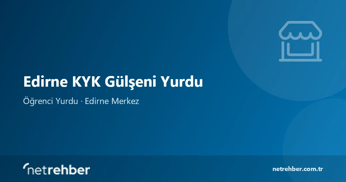 Edirne KYK Gülşeni Yurdu kapak görseli
