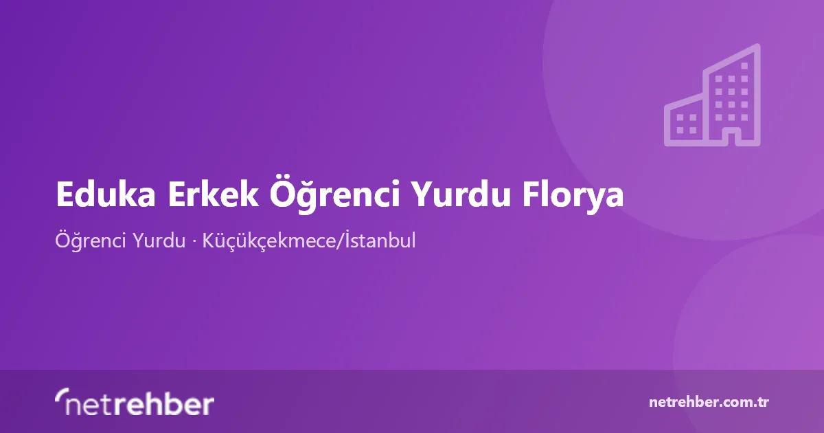 Eduka Erkek Öğrenci Yurdu Florya kapak görseli