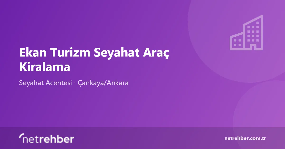 Ekan Turizm Seyahat Araç Kiralama kapak görseli