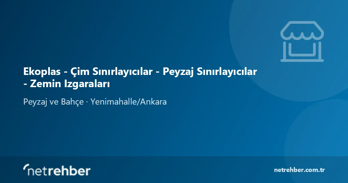 Ekoplas - Çim Sınırlayıcılar - Peyzaj Sınırlayıcılar - Zemin Izgaraları kapak görseli