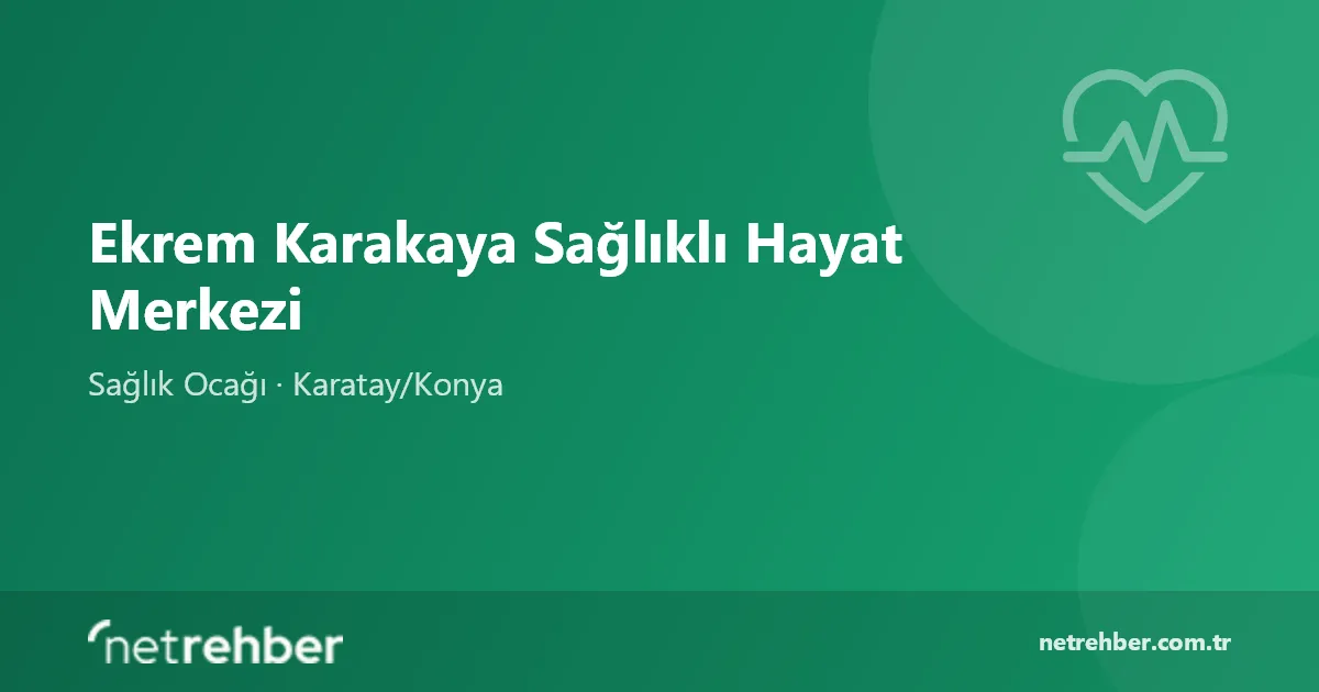 Ekrem Karakaya Sağlıklı Hayat Merkezi kapak görseli