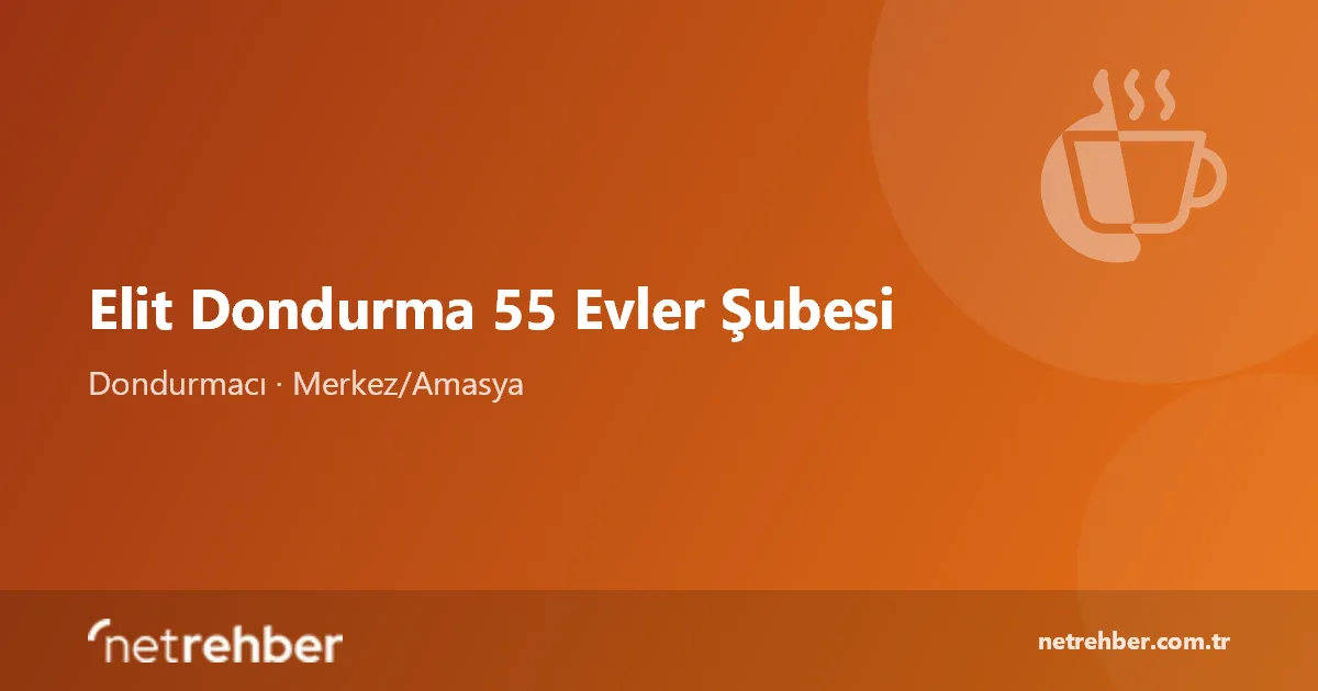 Elit Dondurma 55 Evler Şubesi kapak görseli