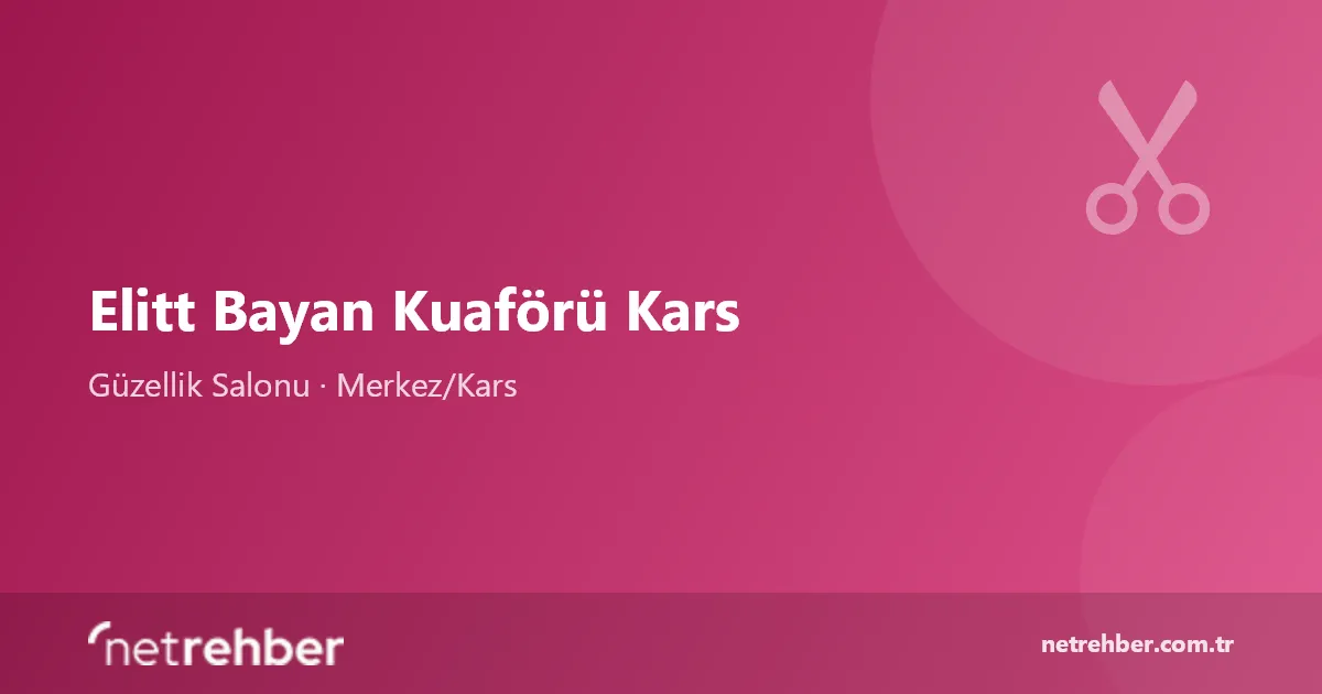 Elitt Bayan Kuaförü Kars kapak görseli