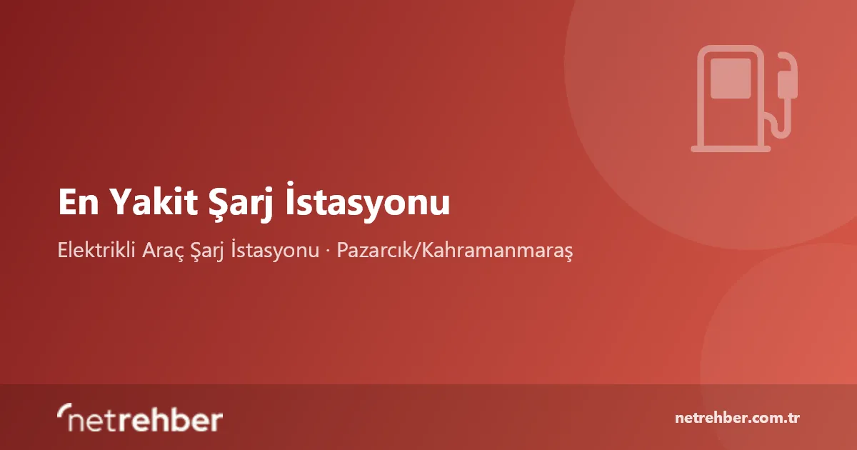 En Yakit Şarj İstasyonu kapak görseli