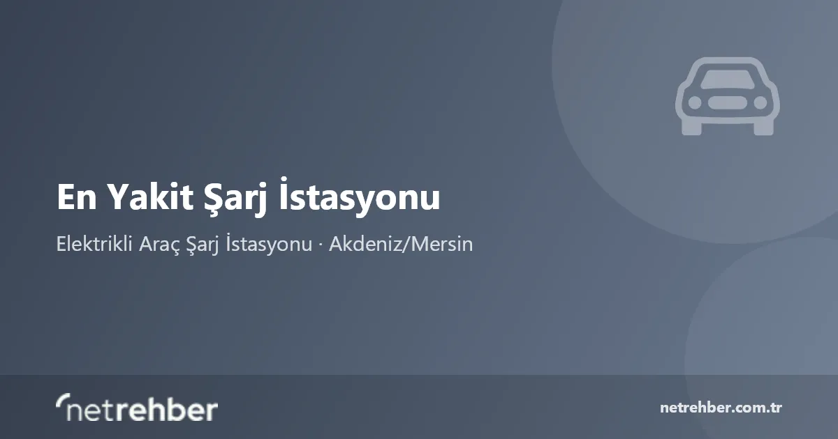 En Yakit Şarj İstasyonu kapak görseli