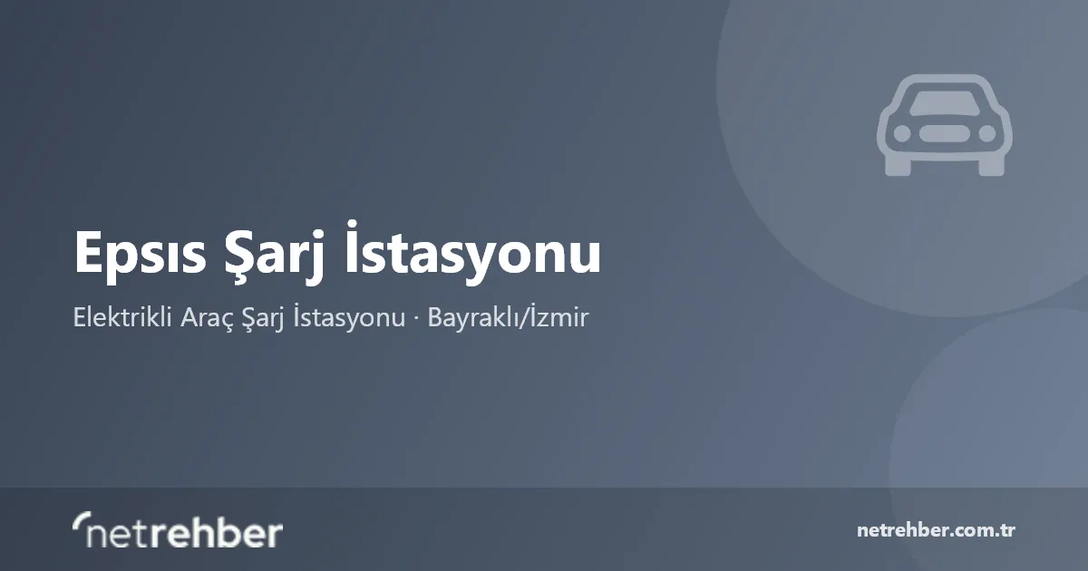 Epsıs Şarj İstasyonu kapak görseli