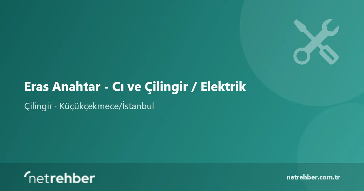 Eras Anahtar - Cı ve Çilingir / Elektrik kapak görseli