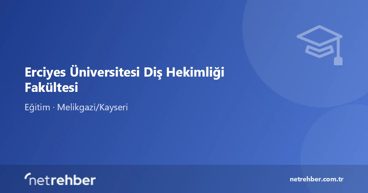 Erciyes Üniversitesi Diş Hekimliği Fakültesi kapak görseli