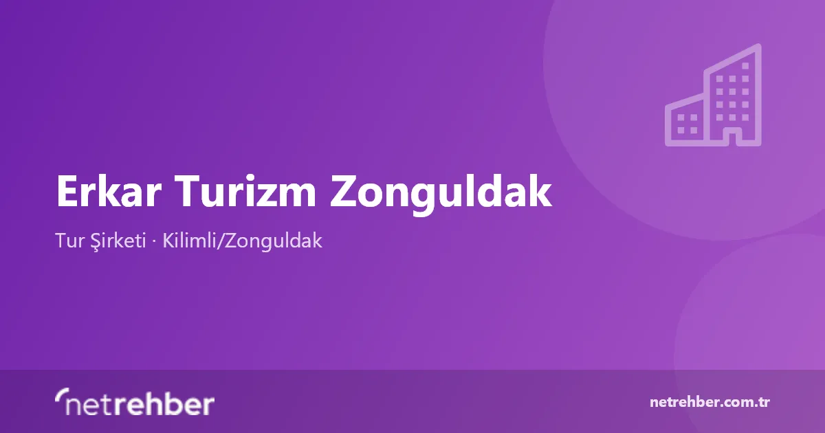 Erkar Turizm Zonguldak kapak görseli