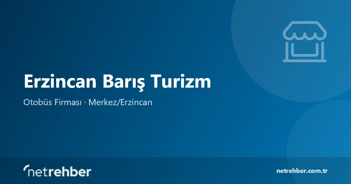 Erzincan Barış Turizm kapak görseli