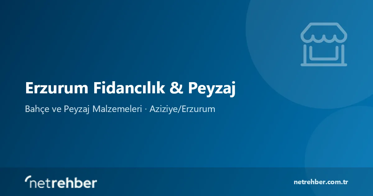 Erzurum Fidancılık & Peyzaj kapak görseli