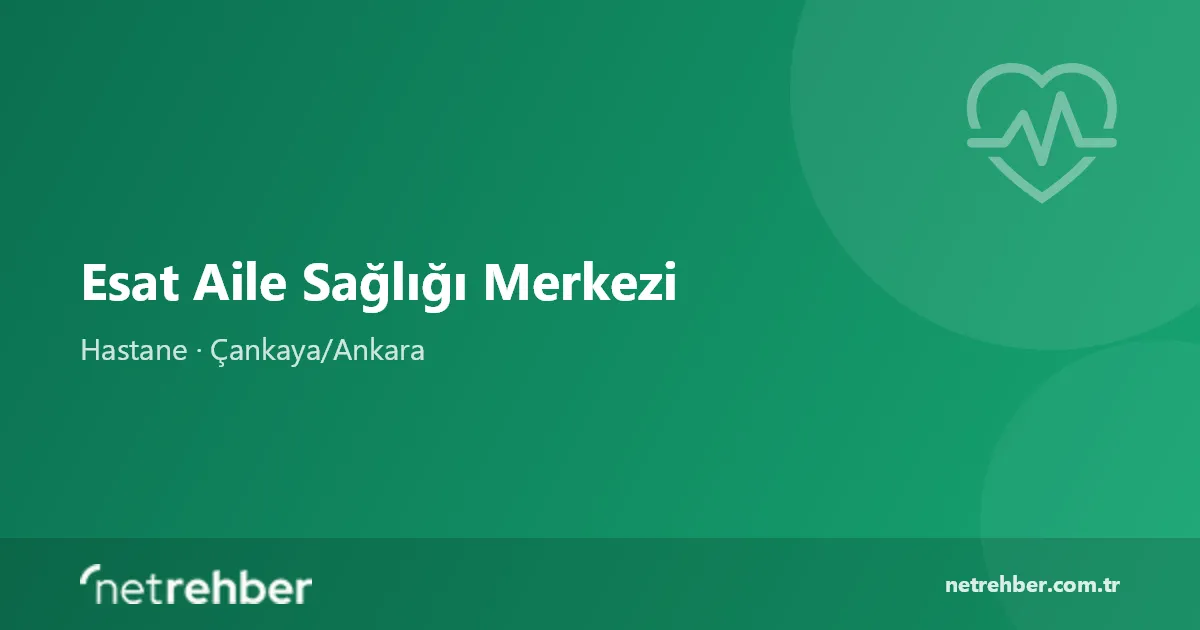 Esat Aile Sağlığı Merkezi kapak görseli