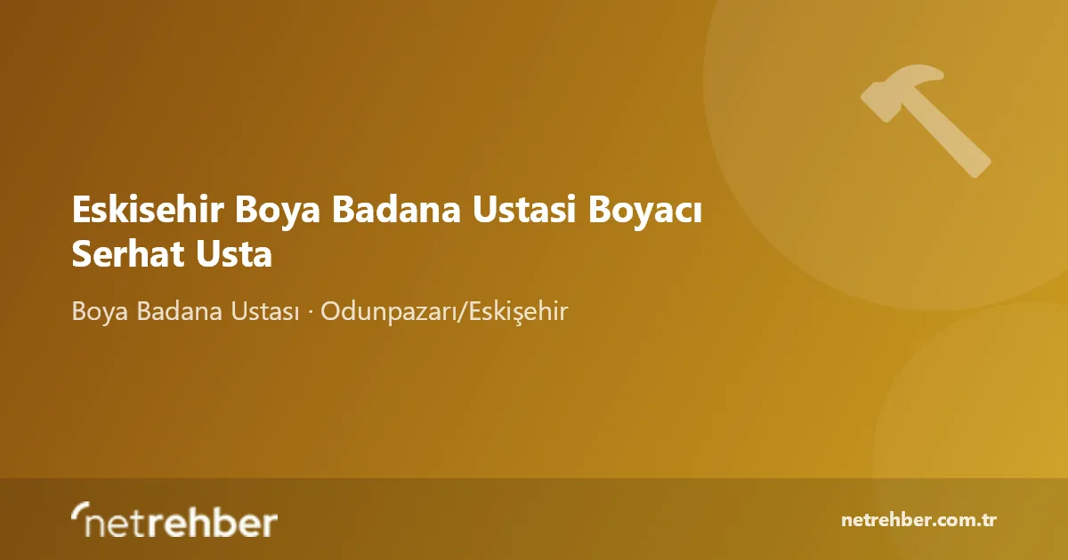 Eskisehir Boya Badana Ustasi Boyacı Serhat Usta kapak görseli