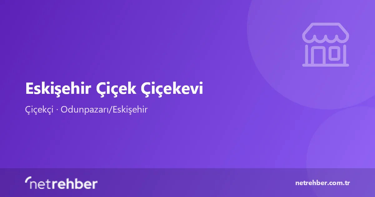 Eskişehir Çiçek Çiçekevi kapak görseli