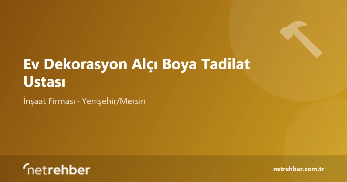 Ev Dekorasyon Alçı Boya Tadilat Ustası kapak görseli