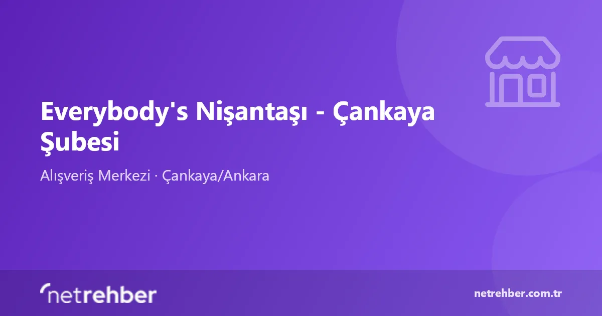 Everybody's Nişantaşı - Çankaya Şubesi kapak görseli