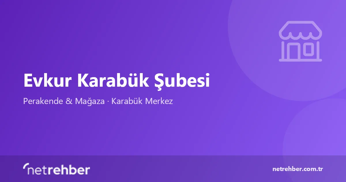 Evkur Karabük Şubesi kapak görseli