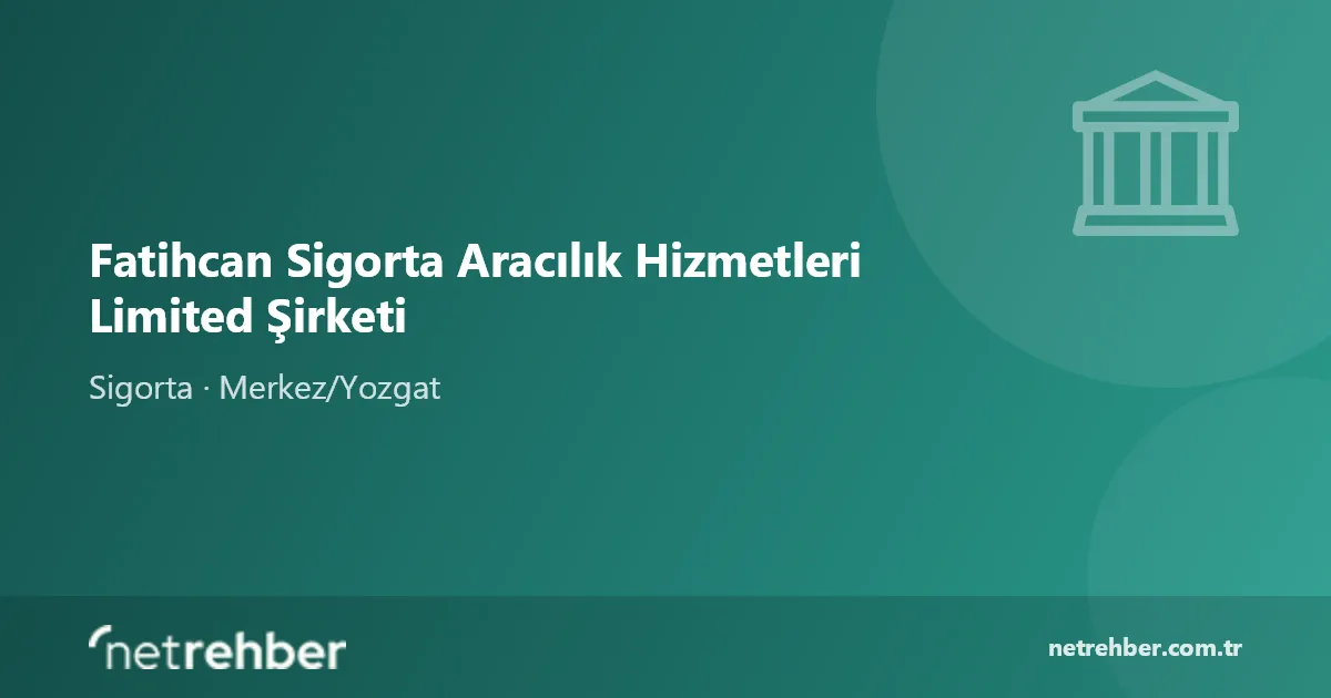 Fatihcan Sigorta Aracılık Hizmetleri Limited Şirketi kapak görseli