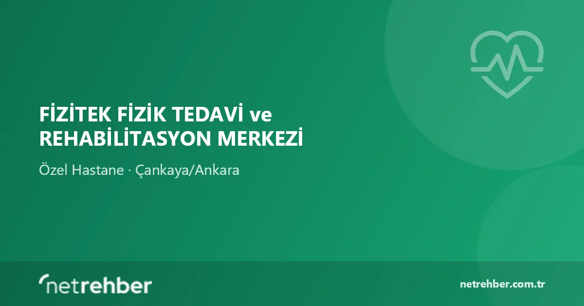 FİZİTEK FİZİK TEDAVİ ve REHABİLİTASYON MERKEZİ kapak görseli