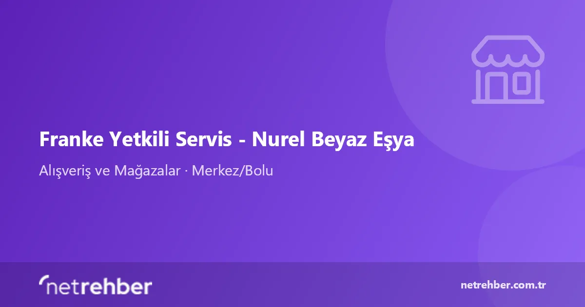 Franke Yetkili Servis - Nurel Beyaz Eşya kapak görseli