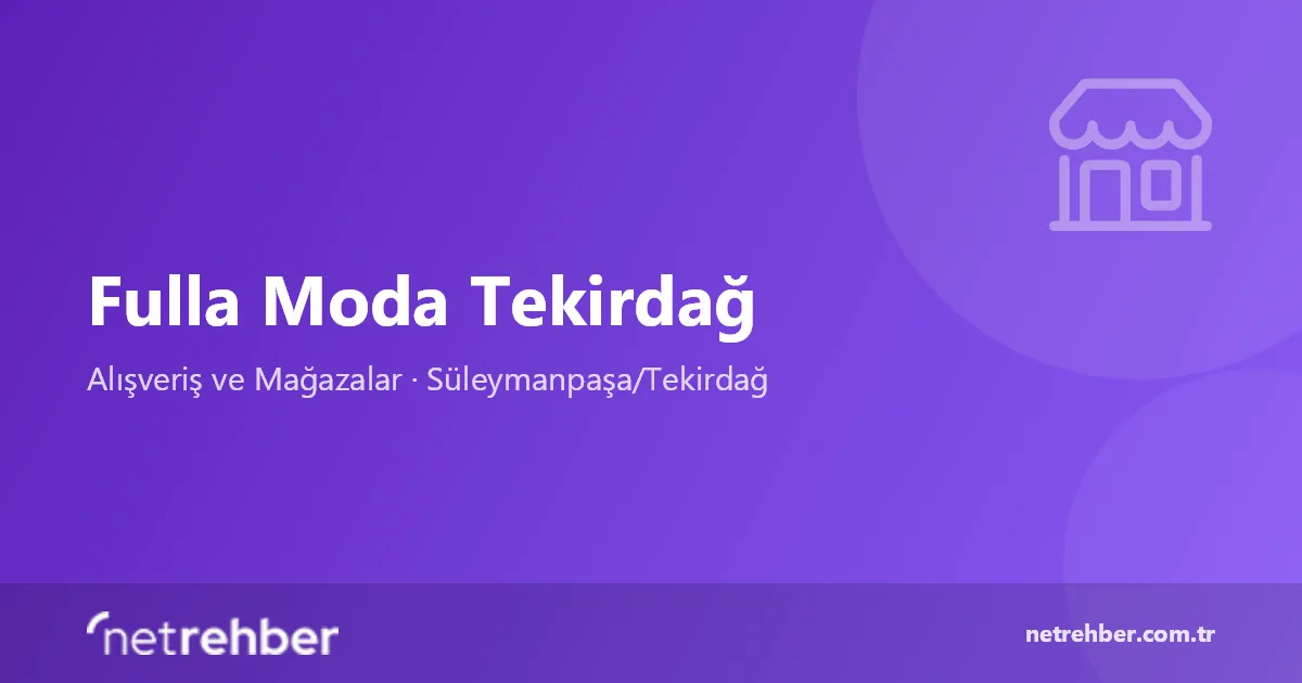 Fulla Moda Tekirdağ kapak görseli