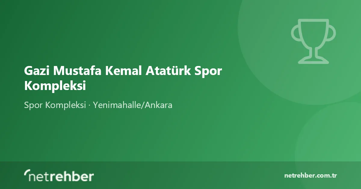 Gazi Mustafa Kemal Atatürk Spor Kompleksi kapak görseli