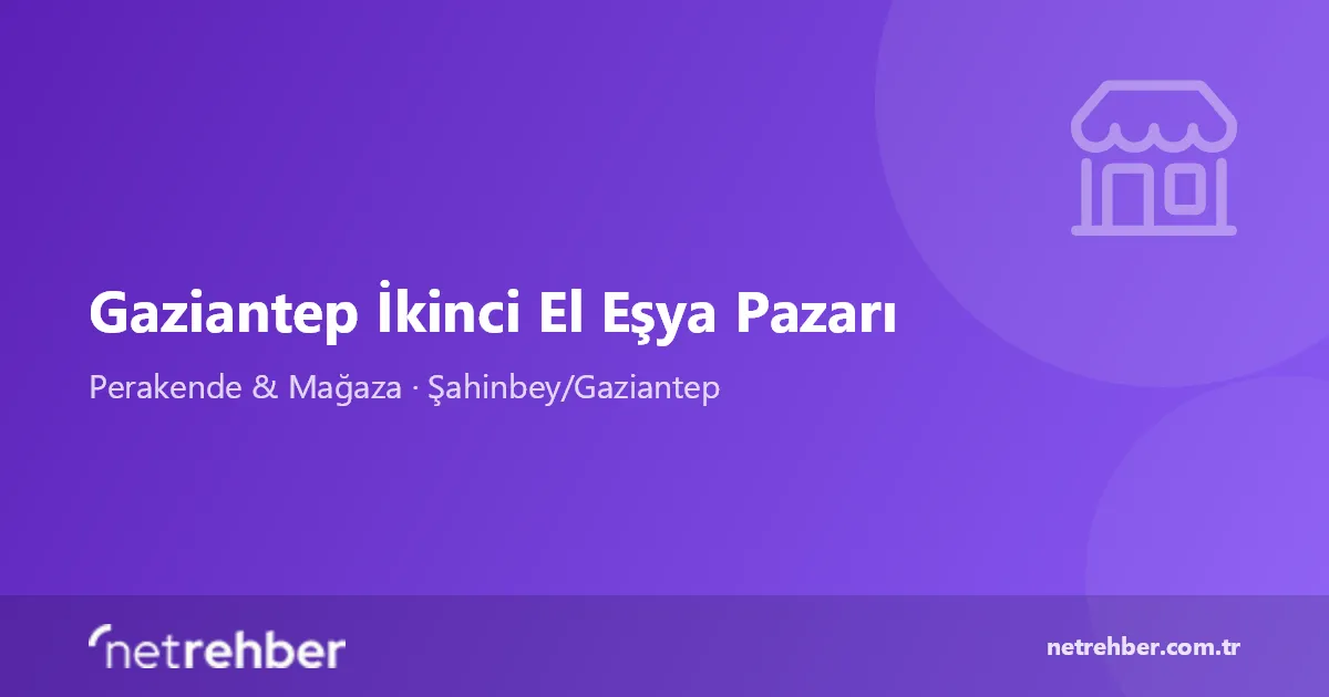 Gaziantep İkinci El Eşya Pazarı kapak görseli