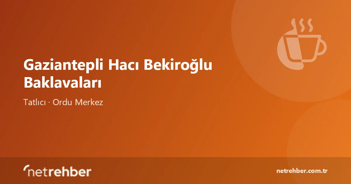 Gaziantepli Hacı Bekiroğlu Baklavaları kapak görseli
