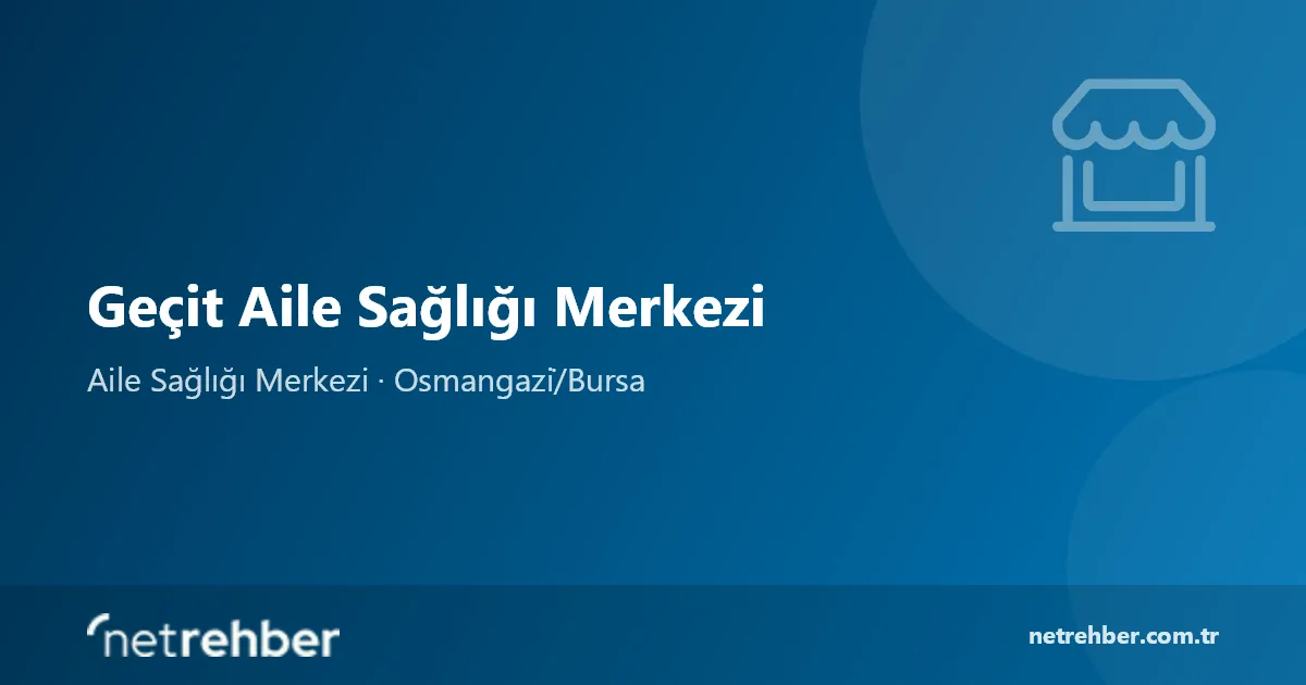 Geçit Aile Sağlığı Merkezi kapak görseli