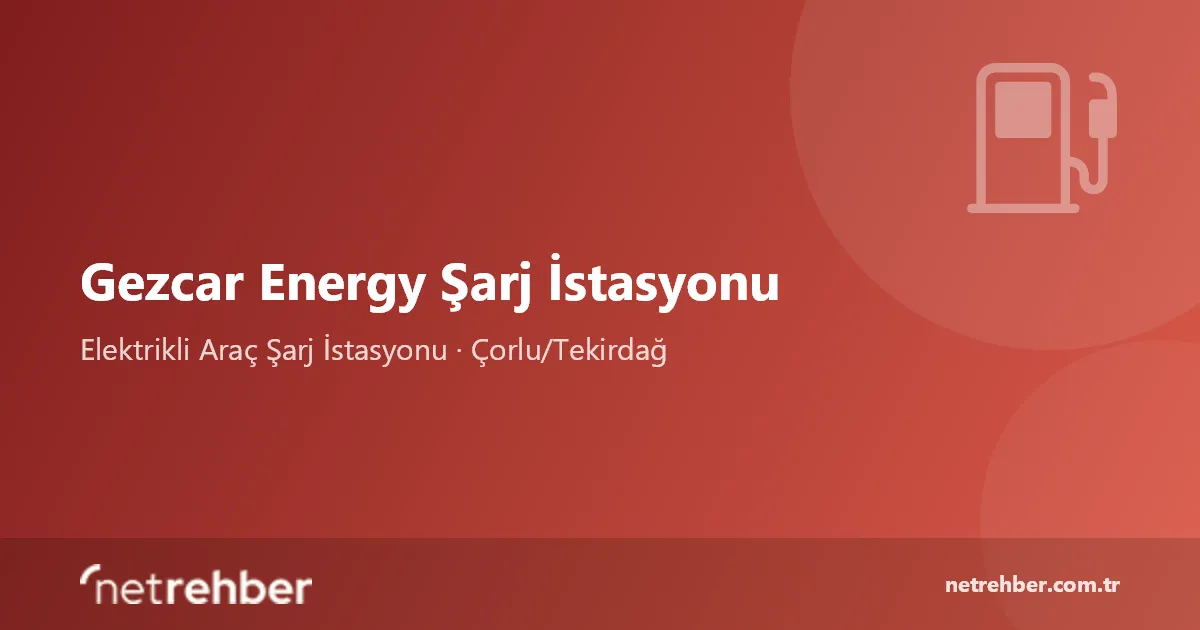 Gezcar Energy Şarj İstasyonu kapak görseli