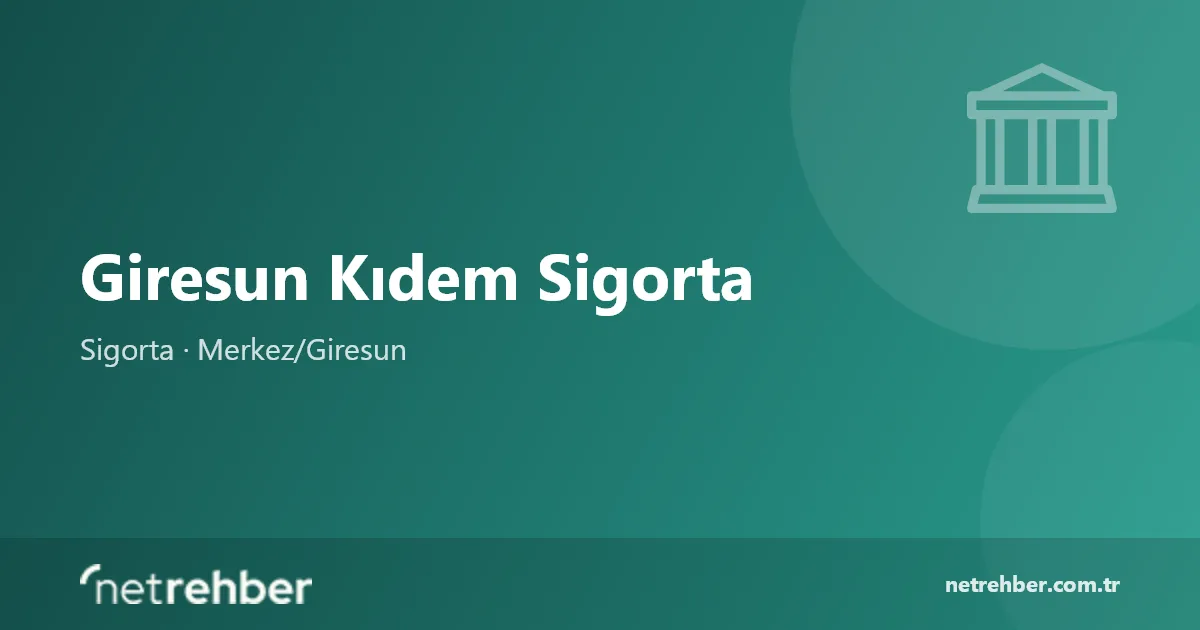 Giresun Kıdem Sigorta kapak görseli