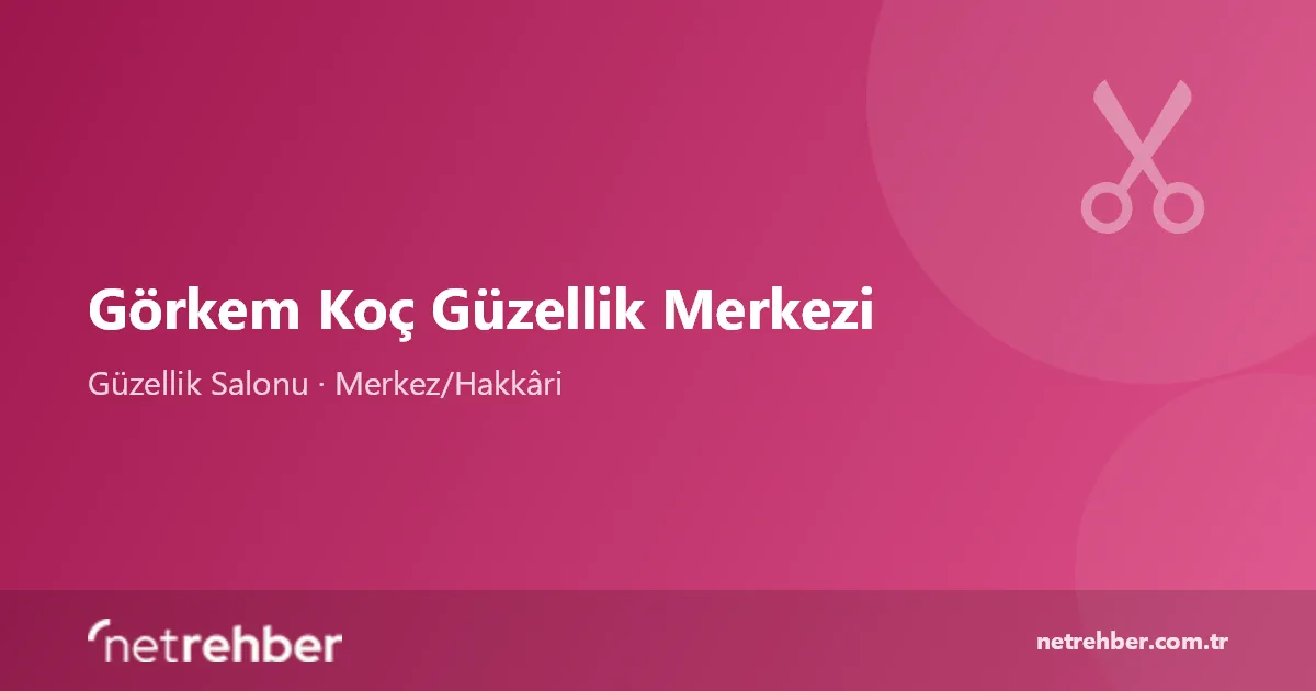 Görkem Koç Güzellik Merkezi kapak görseli