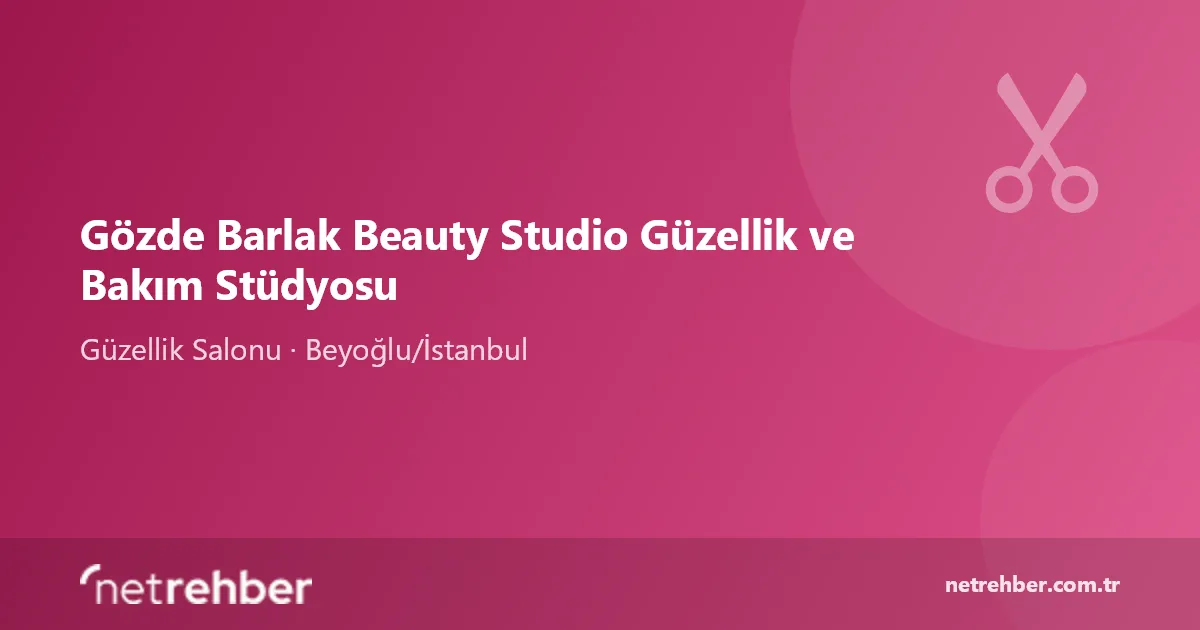 Gözde Barlak Beauty Studio Güzellik ve Bakım Stüdyosu kapak görseli