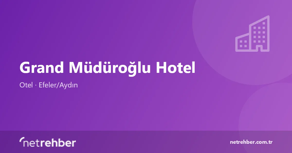 Grand Müdüroğlu Hotel kapak görseli