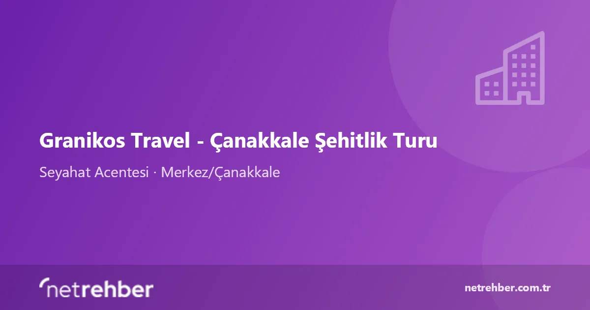 Granikos Travel - Çanakkale Şehitlik Turu kapak görseli