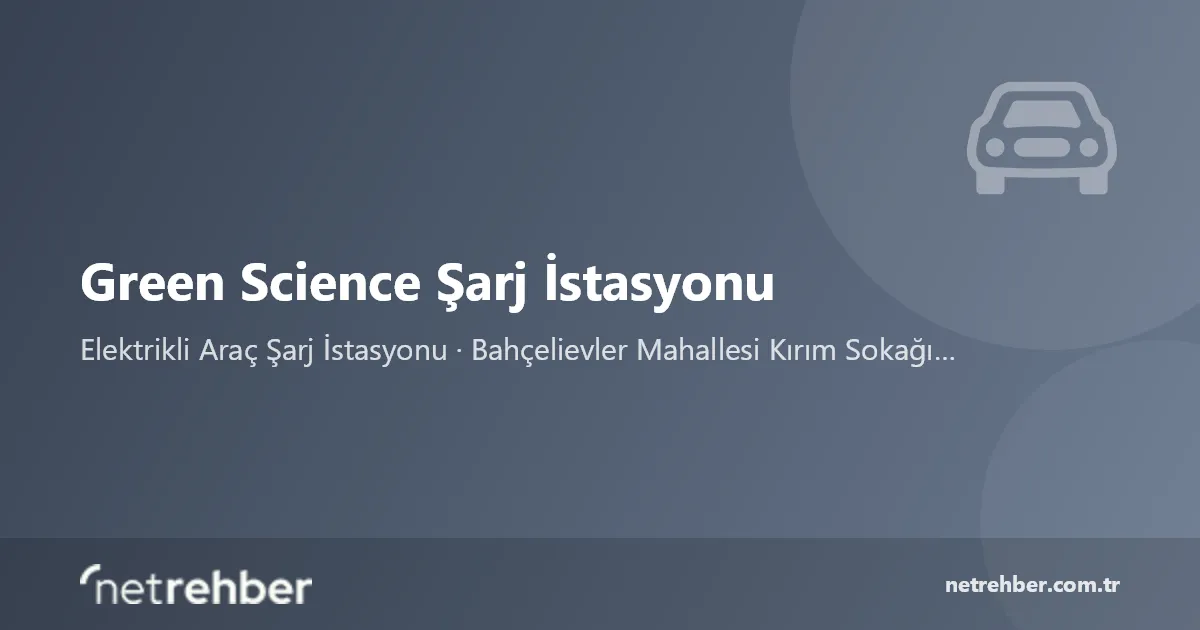 Green Science Şarj İstasyonu kapak görseli