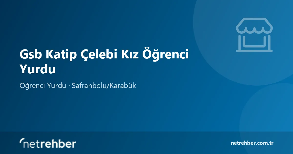 Gsb Katip Çelebi Kız Öğrenci Yurdu kapak görseli