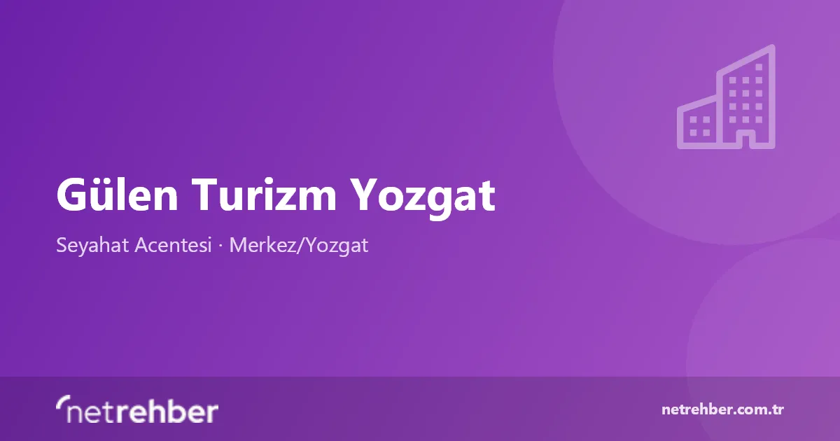 Gülen Turizm Yozgat kapak görseli