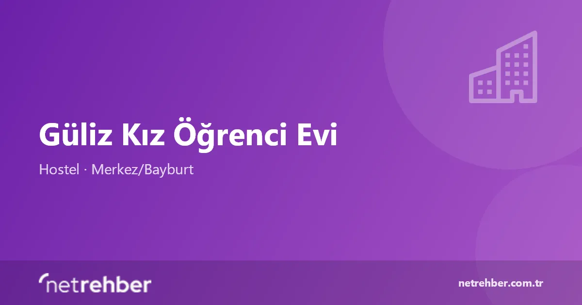 Güliz Kız Öğrenci Evi kapak görseli