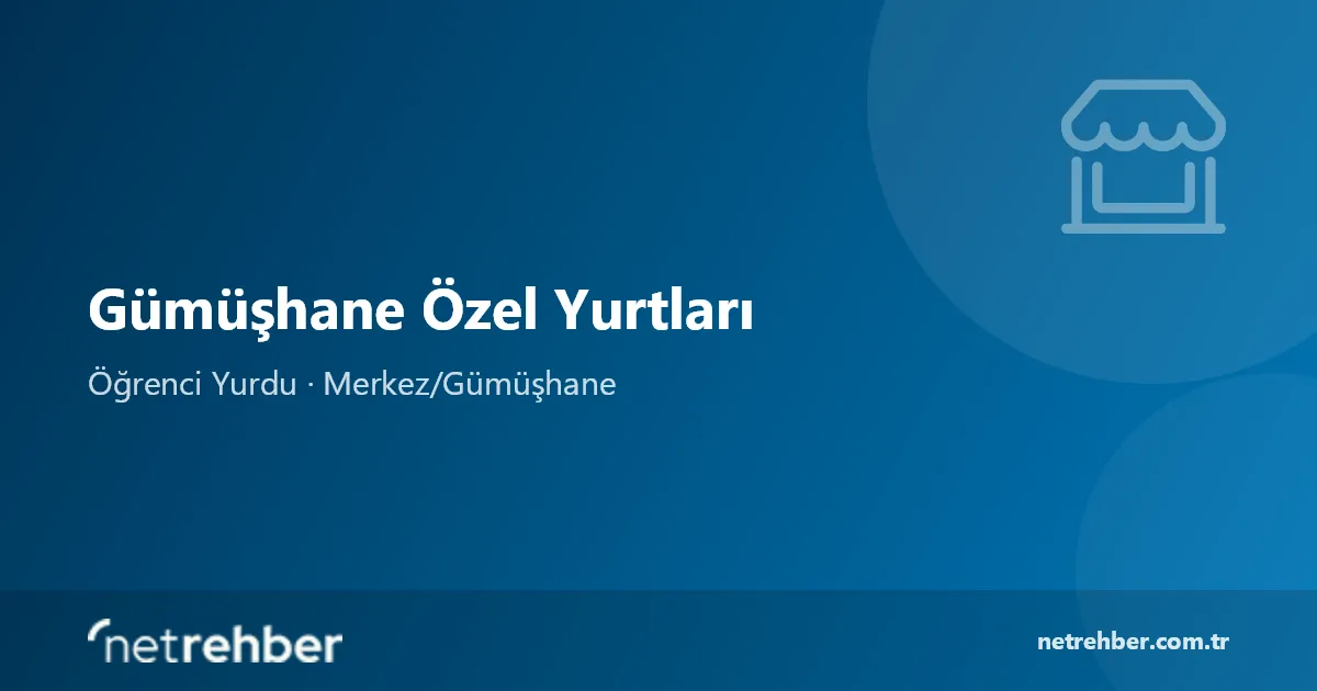 Gümüşhane Özel Yurtları kapak görseli