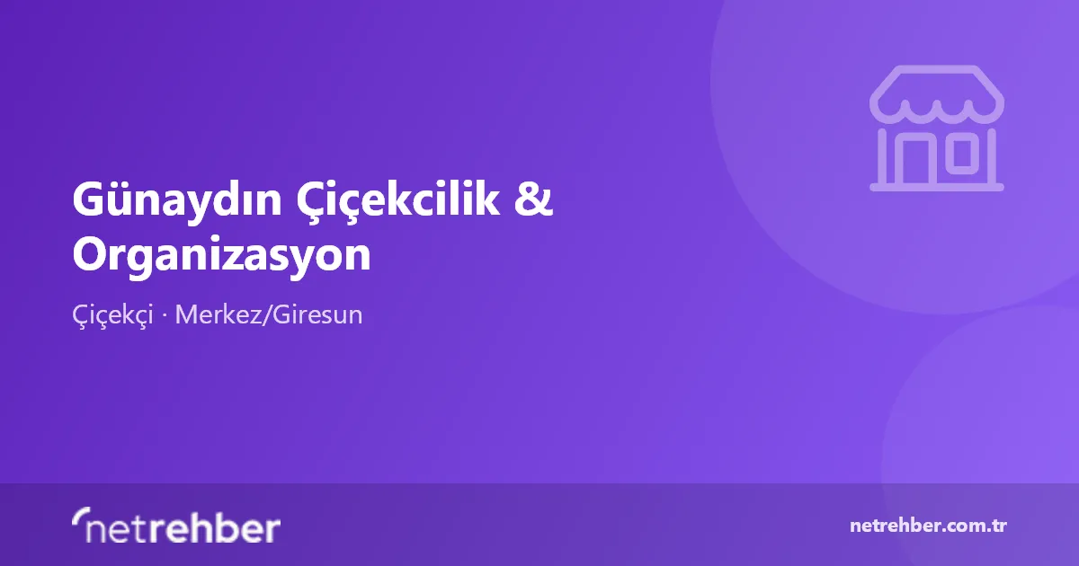 Günaydın Çiçekcilik & Organizasyon kapak görseli