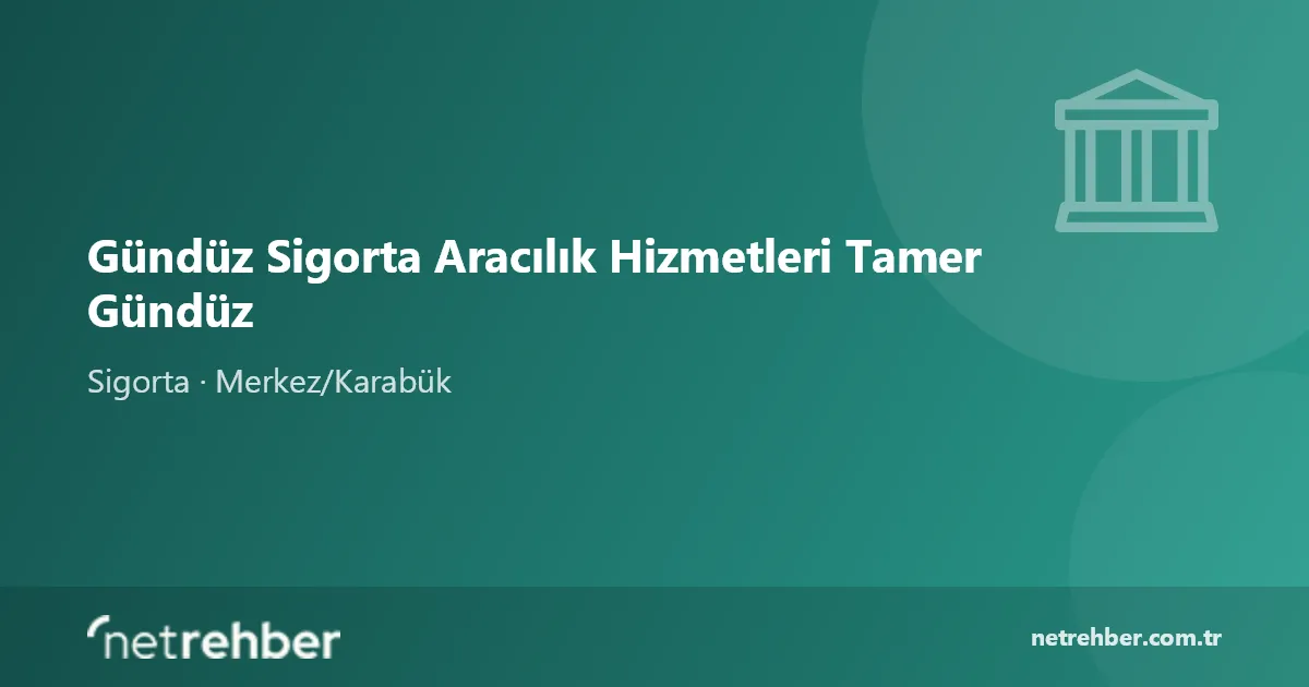 Gündüz Sigorta Aracılık Hizmetleri Tamer Gündüz kapak görseli