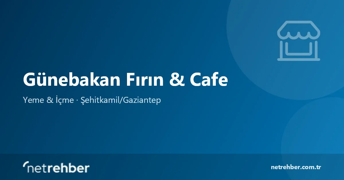 Günebakan Fırın & Cafe kapak görseli