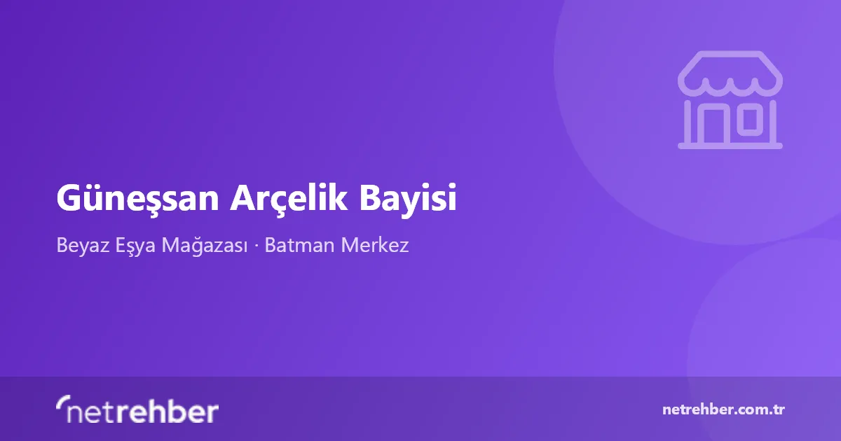 Güneşsan Arçelik Bayisi kapak görseli