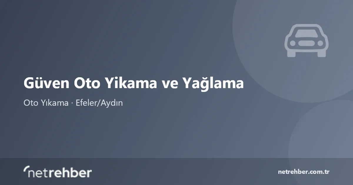 Güven Oto Yikama ve Yağlama kapak görseli