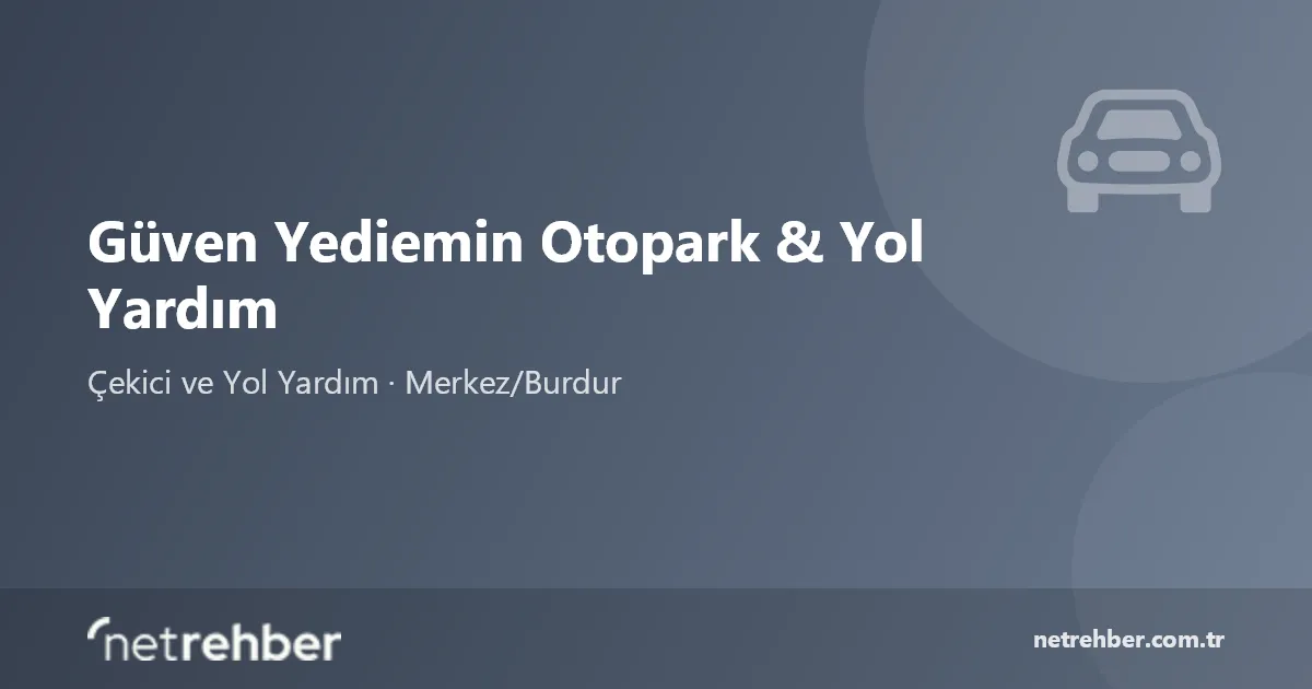 Güven Yediemin Otopark & Yol Yardım kapak görseli