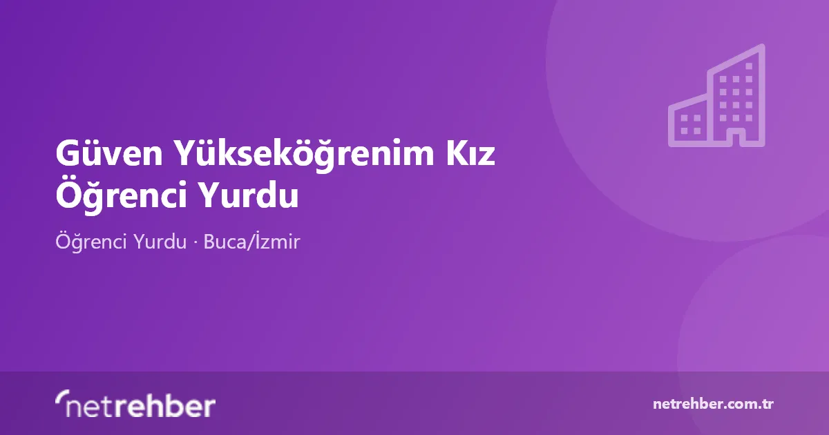 Güven Yükseköğrenim Kız Öğrenci Yurdu kapak görseli