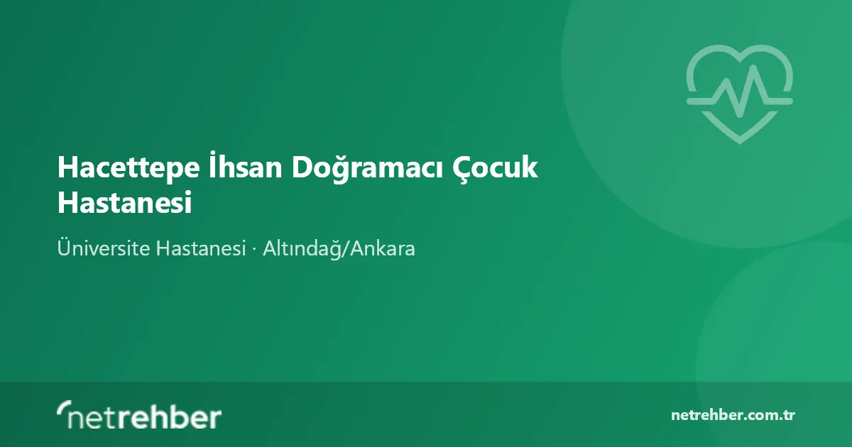 Hacettepe İhsan Doğramacı Çocuk Hastanesi kapak görseli